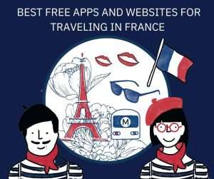 Best free apps and websites for traveling in France