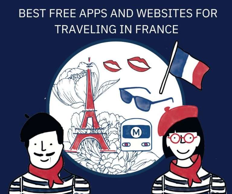 Best free apps and websites for traveling in France