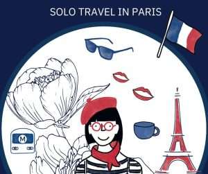 Solo Travel in Paris