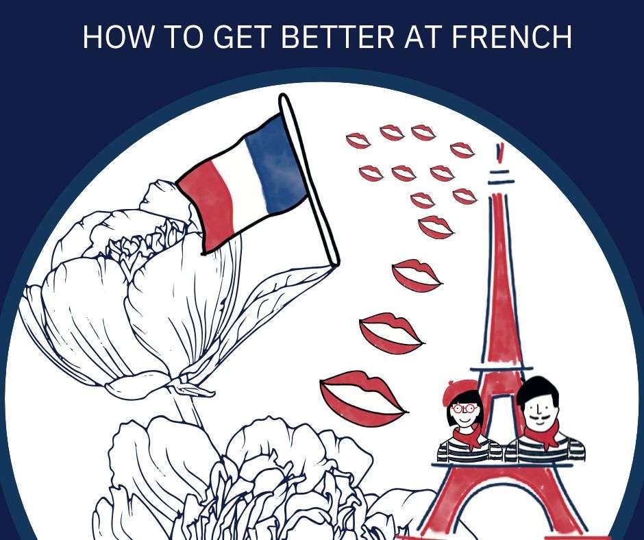 How to get better at French